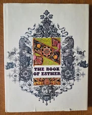The Book Of Esther Illustrated By Arthur Szyk - Hardcover in Dust Jacket 1974