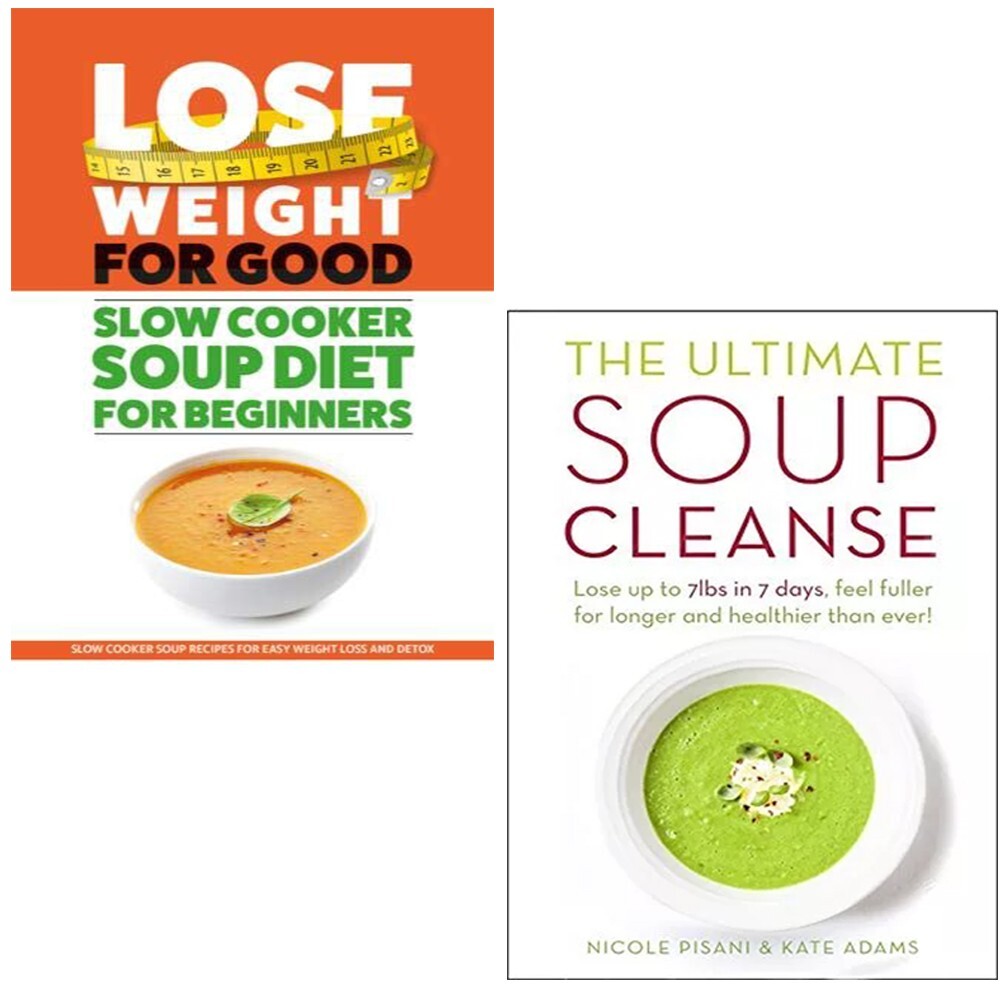 Slow Cooker Soup Diet For Beginners, Ultimate Soup Cleanse 2 Books Set