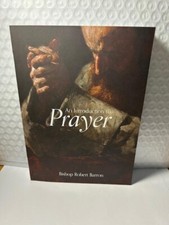  Introduction to Prayer (NEW) by Bishop R. Ba...