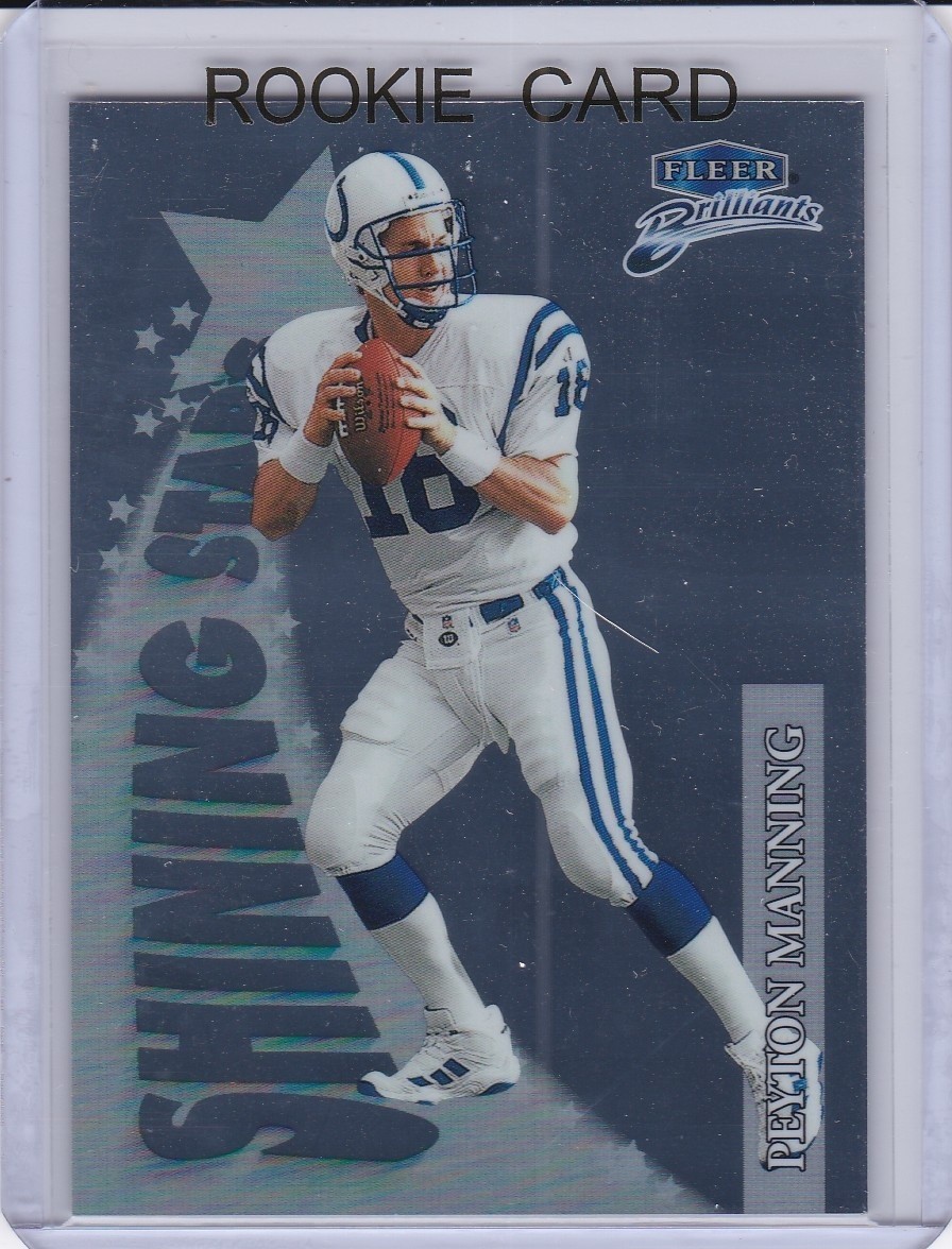 PEYTON MANNING ROOKIE CARD 1998 Fleer Brilliants Colt SHINING STARS $$ INSERT RC