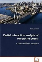 Gianluca Ranzi | Partial Interaction Analysis Of Composite Beams | Taschenbuch