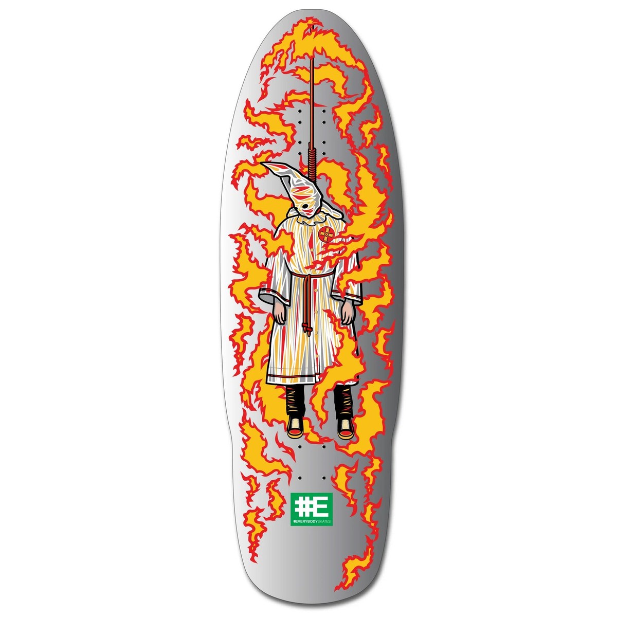 Everybody Skates Skateboard Deck Burning Klansman Big Board Silver