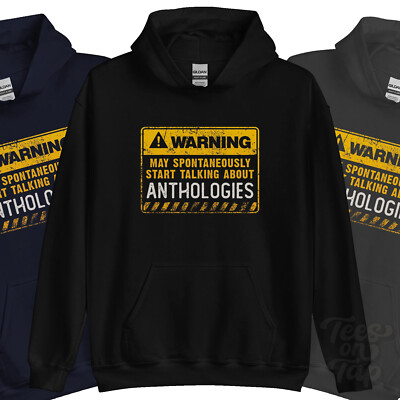 WARNUNG KANN SPONTAN ANFANGEN ÜBER ANTHOLOGIEN HOODIE ZU SPRECHEN