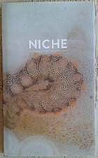 Niche: The Natural Art of Form and Function by Alexandria Warneke, Michael Ready