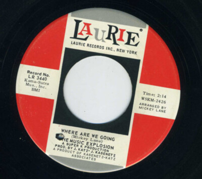 The Music Explosion Where Are We Going / Flash Vinyl Single 7inch Laurie Reco