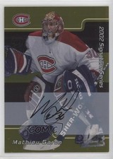 2001-02 ITG Be A Player Signature Series Gold Auto Mathieu Garon #041 Auto yc8