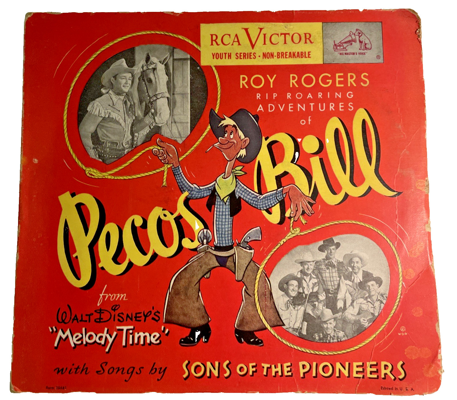 Roy Rogers PECOS BILL Walt Disney Melody Time Sons Of the Pioneers RCA 78