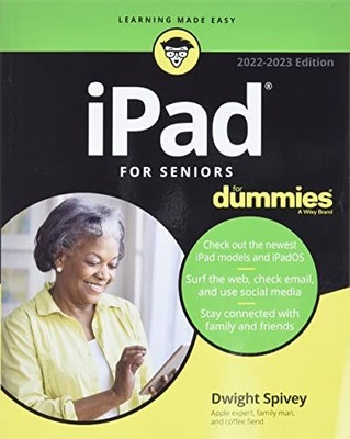 Ipad for Seniors for Dummies 2022-2023 (For Dummies (Computer/Tech))