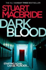 Dark Blood (Logan McRae, Book 6) by MacBride, Stuart Paperback Book The Cheap