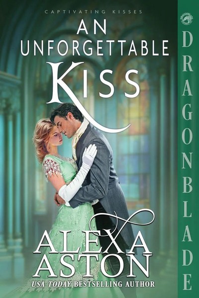An Unforgettable Kiss A Regency Historical Romance Alexa Aston Taschenbuch 2026-image