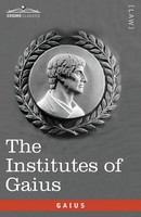 Gaius | The Institutes Of Gaius | Taschenbuch | Englisch | In English And Latin