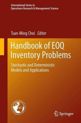 Handbook of EOQ Inventory Problems - 9781489993540