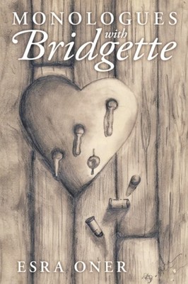 Oner - Monologues with Bridgette - New paperback or softback - X555z