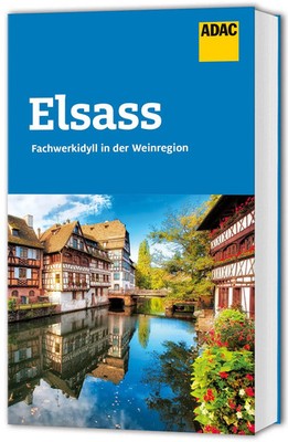 ADAC Reiseführer Elsass | Robin Daniel Frommer | Taschenbuch | ADAC Reiseführer