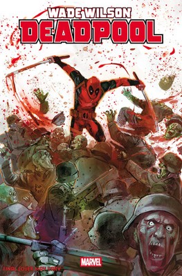 Wade Wilson: Deadpool #2 1:25 Rod Reis Variant