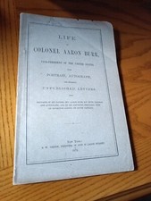 Life of Colonel Aaron Burr, 1879, Charles Burr Todd, 1st edition