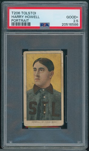 1909 T206 TOLSTOI RARE BACK Harry Howell Portrait PSA 2.5 GOOD+ St. Louis B4