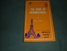 Continental Classics The Hard Up HeadmistressCC-177  Vintage Sleaze 60s Erotica