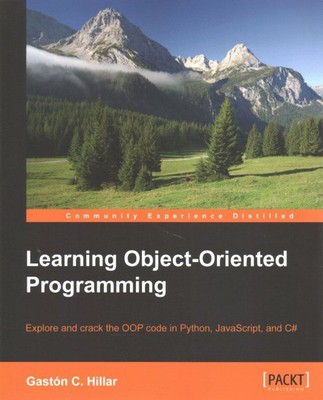 Learning Object-oriented Programming, Paperback by Hillar, Gastón C., Brand N...