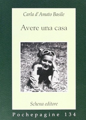 Avere una casa - [Schena Editore]