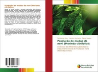 ProduçãO De Mudas De Noni (Morinda Citrifolia): Semirames Silva