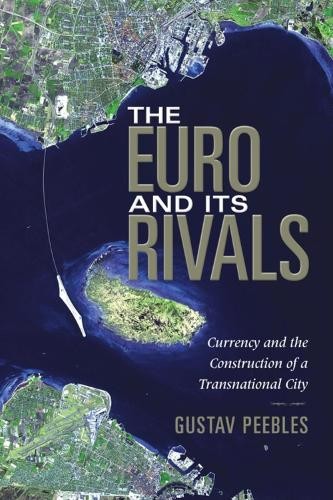 The Euro and Its Rivals - 9780253223203