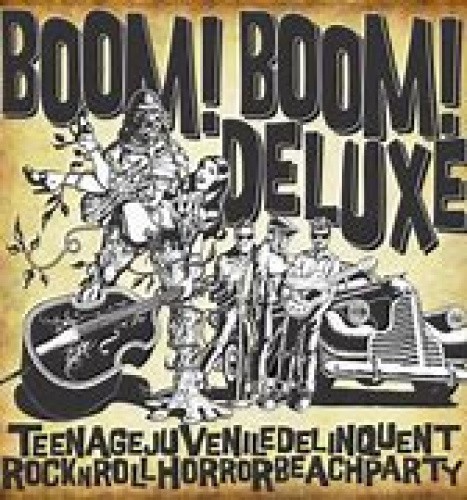 BOOM! BOOM! DELUXE