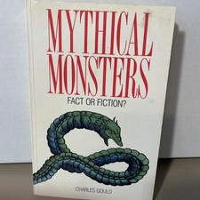 Mythical Monsters by Charles Gould