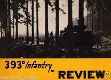 File 393d Infantry in Review - WWII Digital PDF Document or on CD 72 pages