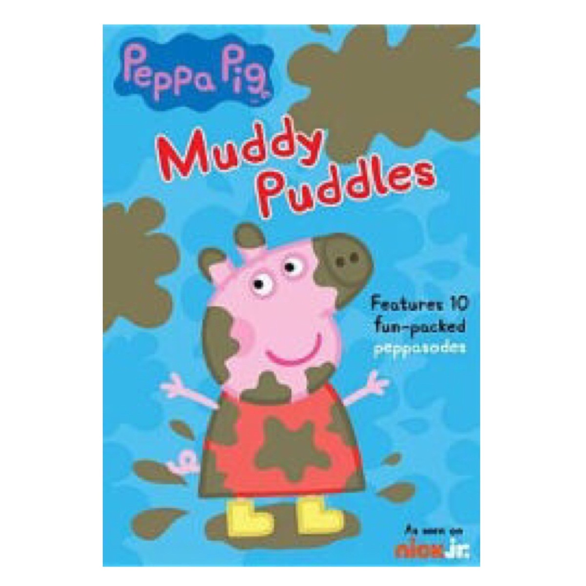 Nick Jr. Peppa Pig: Muddy Puddles ~ Features 10 FUN Packed