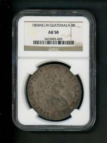 1804NG M Guatemala 8R 8 Reales Carolus IIII KM# 53 NGC AU 50 Nice Strike Originl
