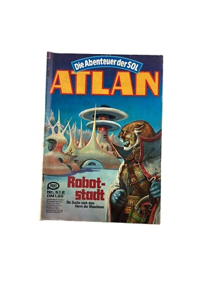 Atlan Robot-stadt H. G. Ewers Band 512 Pabel 1981 Die Abenteuer der SOL