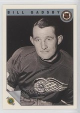 1991-92 Ultimate Original Six Bill Gadsby #69 HOF 1bx0