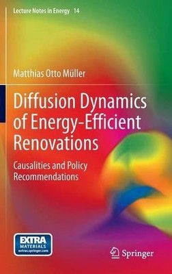 Diffusion Dynamics of Energy-Efficient Renovations - 9783642371745