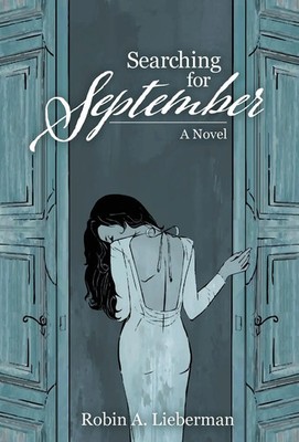 Searching for September | Robin A Lieberman | Englisch | Buch | Gebunden | 2021