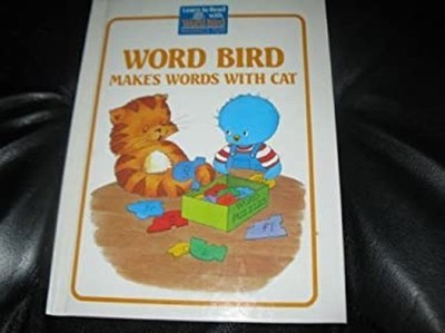 Word Bird Makes Words with Cat Hardcover Jane Belk Moncure