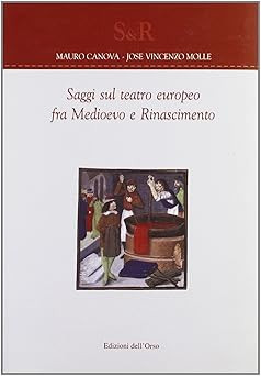 Essays über das europäische Theater zwischen Mittelalter und Renaissance [Taschenbuch] Canov