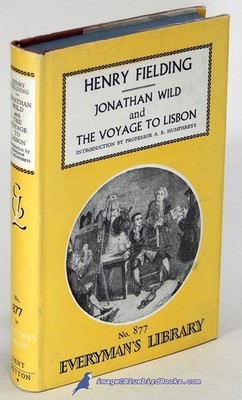 Jonathan Wild + Voyage to Lisbon by FIELDING: NF Everyman's Library HC/DJ 89472