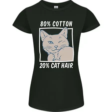 Part Cotton part Cat Hair Funny Womens Petite Cut T-Shirt