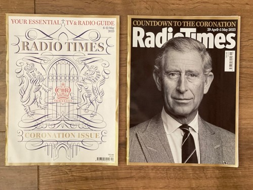 RADIO TIMES April 29-May 5 & May 6-12 2023 KING CHARLES III CORONATION EDITIONS