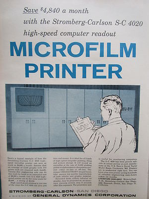 1/1960 PUB STROMBERG CARLSON GENERAL DYNAMICS S-C 4020 MICROFILM PRINTER AD