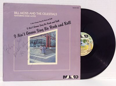 Bill Moss and the Celestials I AIN'T GONNA SING NO ROCK & ROLL vinyl LP NM