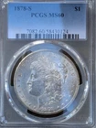 1878-S Morgan Silver Dollar PCGS Graded MS60