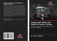 Pooya Tashakor | Studio Dell'effetto Dei Fattori Di Ansia E Stress | Taschenbuch