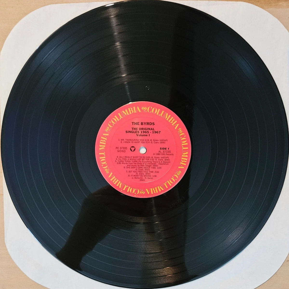 Byrds - The Original Singles 1965-1967, Vinyl LP, Columbia PC 37335, 1980.