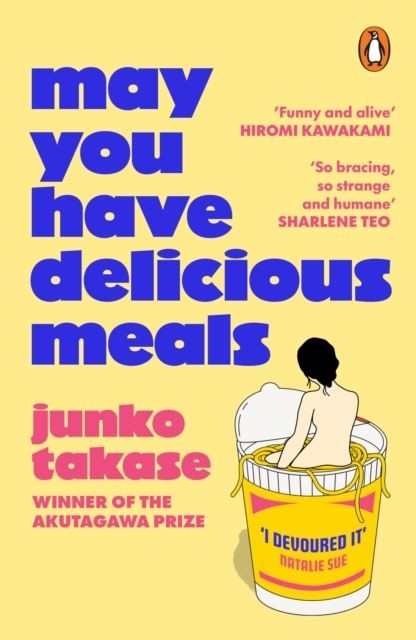 May You Have Delicious Meals by Junko Takase Paperback