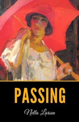 Passing Paperback Nella Larsen
