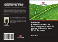 Pratiques D'assainissement De L'environnement Dans Le Centre D'ikorodu, Dans...