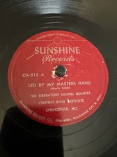 Sunshine 78 RPM Liberators Gospel Quartet - Led By My Masters Hand 515 V++