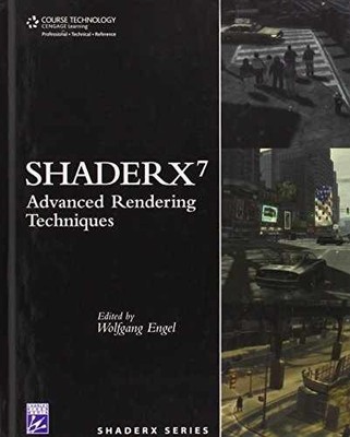 ShaderX7: Advanced Rendering - Hardcover, by Engel Wolfgang - Very Good